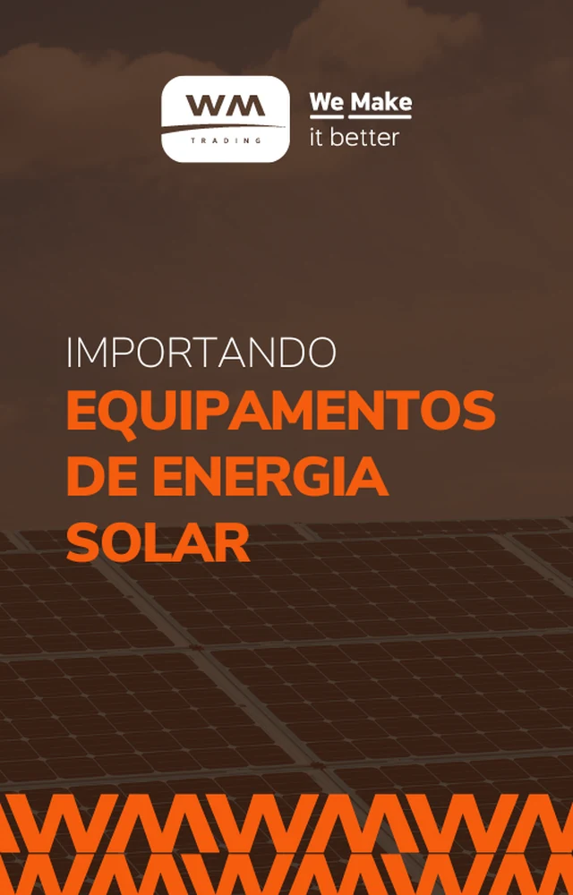 E-book: Importando equipamentos de energia solar